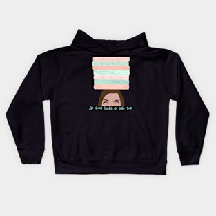 “So many books, so little time!” Kids Hoodie